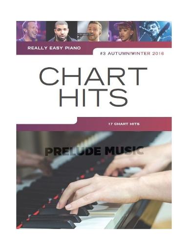 REALLY EASY PIANO: CHART HITS VOL.3 (AUTUMN/WINTER 2016