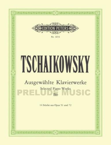 Tchaikovsky Selected Piano Works Vol. 3