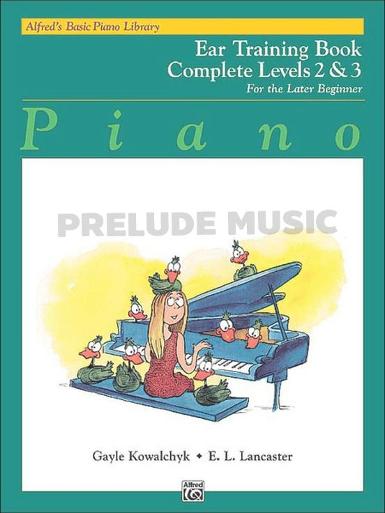 Alfred's Basic Piano Library: Ear Training Book Complete 2&3