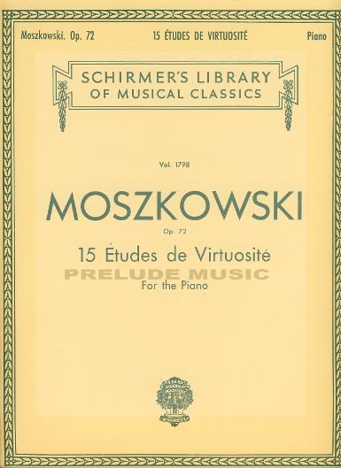 Moszkowski 15 Etudes De Virtuosit?, Op. 72