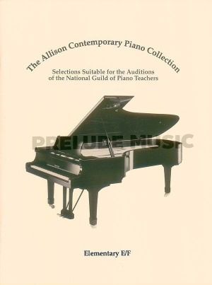 The Allison Contemporary Piano Collection /Elementary EF