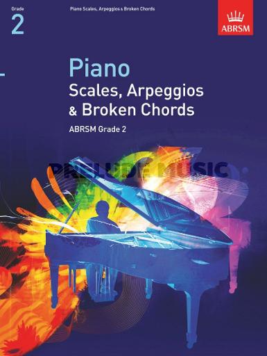 ABRSM Piano Scales and Broken Chords: From 2009 (Grade 2)