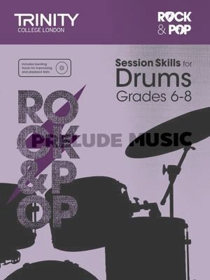 Rock & Pop Session Skills for Drums, Grades 6�8 (+ CD)