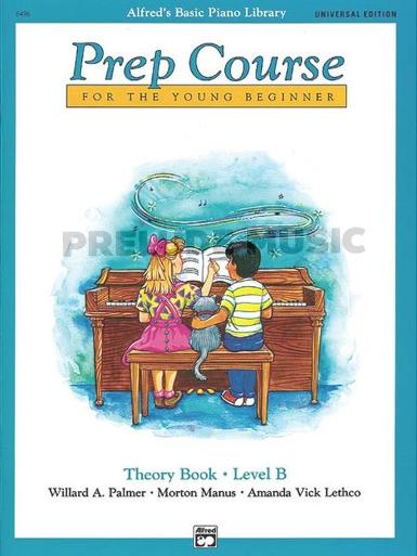 Alfred's Basic Piano Prep Course : Theory book B