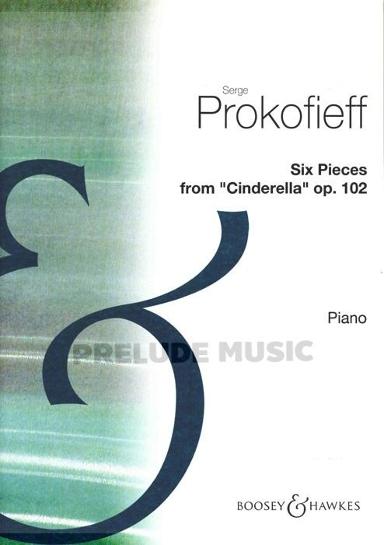 Serge Prokofieff: 6 Pieces Op102 (Cinderella) Pf