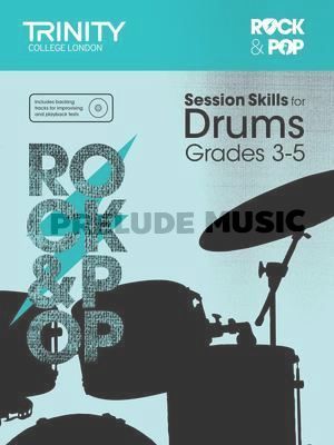 Rock & Pop Session Skills for Drums, Grades 3�5 (+ CD)