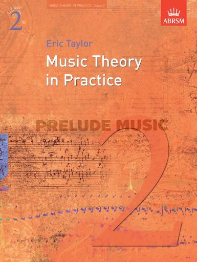 Music Theory In Practice - Grade 2(Revised 2008 Edition)