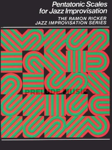 Pentatonic Scales for Jazz Improvisation