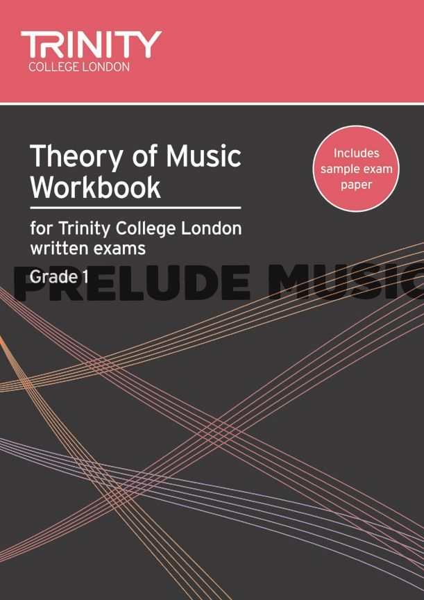 Theory of Music Workbook. Grade1 from 2007