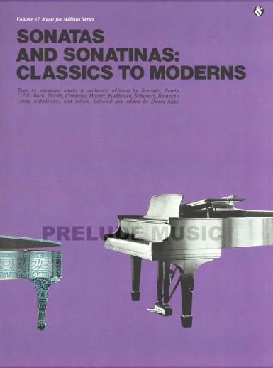 Sonatas and Sonatinas: Classics to Moderns