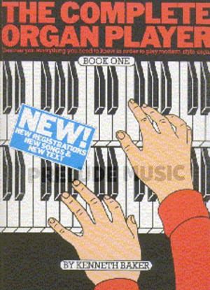 The Complete Organ Player Book One