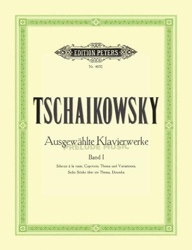 Tchaikovsky Selected Piano Works Vol. 1