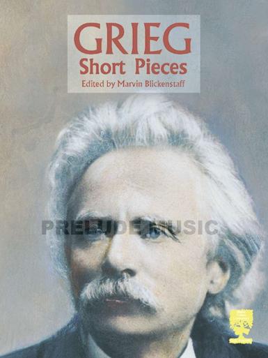 Grieg - Short Pieces