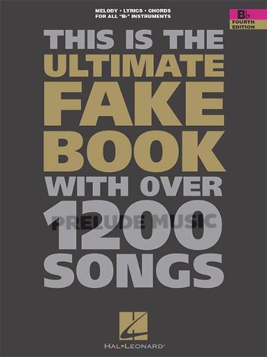 The Ultimate Fake Book � Fourth Edition