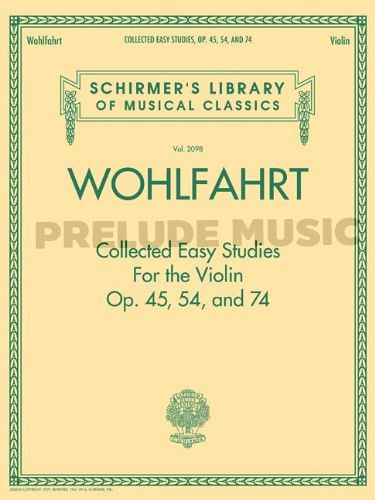 Wohlfahrt  Collected Easy Studies for the Violin