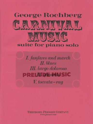 Rochberg George Carnival Music Suite Piano Solo Book