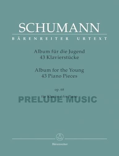Schumann 43 Piano Pieces for the Young op. 68
