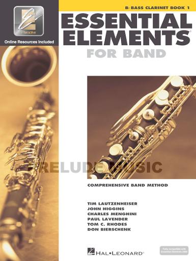 Essential Elements for Band � Bb Bass Clarinet Book 1 with Eei