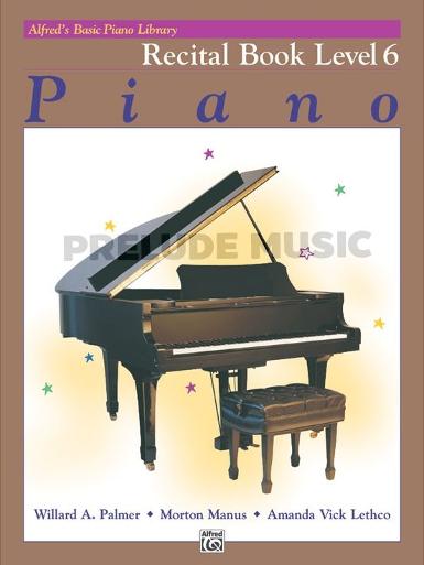 Alfred's Basic Piano Library: Recital Book 6