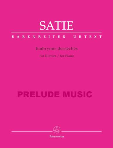 Satie Embryons dess?ch?s for Piano
