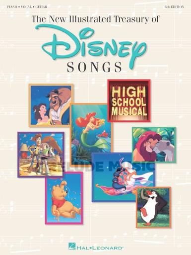 New Illustrated Treasury of Disney Songs - 6th Edition