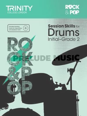 Rock & Pop Session Skills for Drums, Initial�Grade 2 (+ CD)