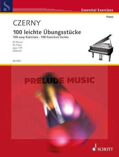 Czerny, C: 100 easy Exercises op. 139