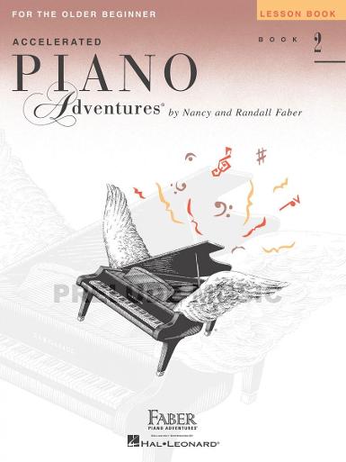 Accelerated Piano Adventures for the Older Beginner: Lesson, Book 2