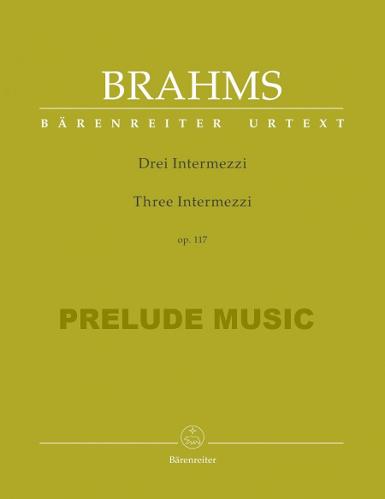 Brahms Three Intermezzi op. 117