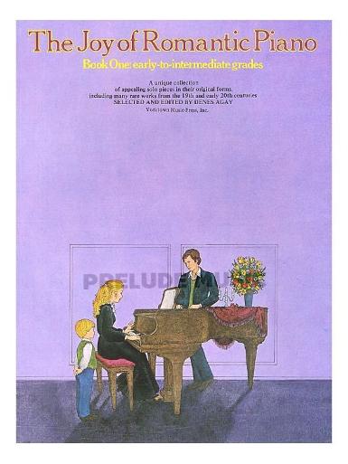 The Joy Of Romantic Piano - Book 1