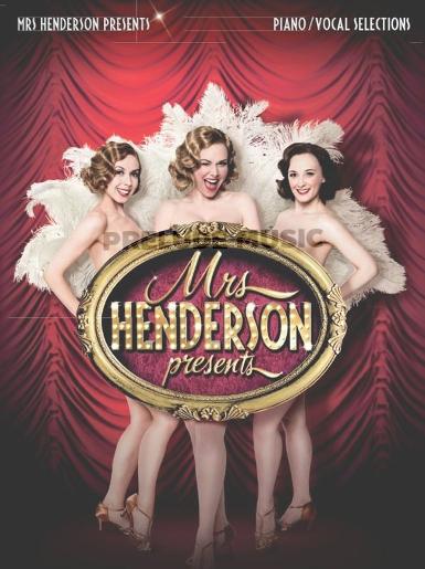 Mrs Henderson Presents (Vocal/Piano Selections)