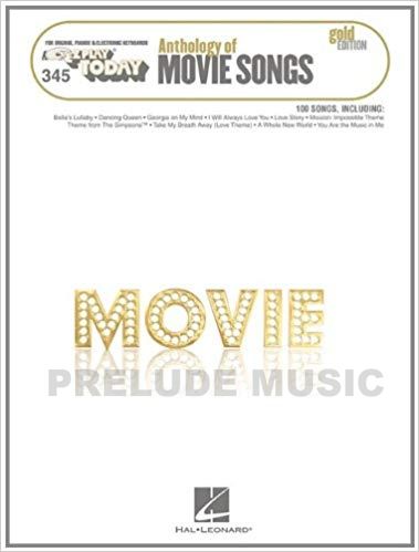 Anthology of Movie Songs - Gold Edition: E-Z Play Today 345