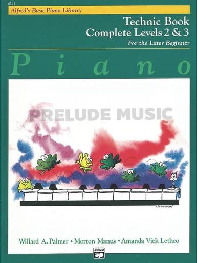 Alfred's Basic Piano Library: Technic Book Complete 2&3