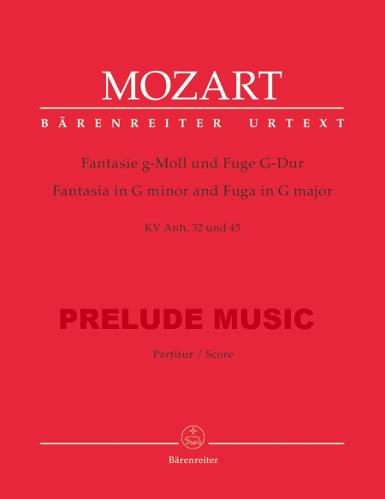 Mozart Fantasia in G minor and Fuga in G major, K. Anh. 32, K. Anh. 45, K. Anh. 42