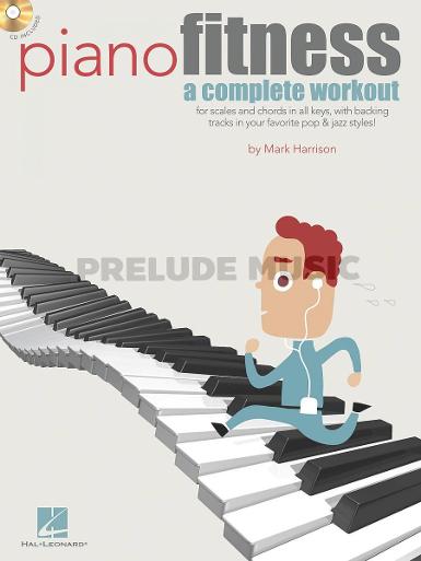 Piano Fitness A Complete Workout
